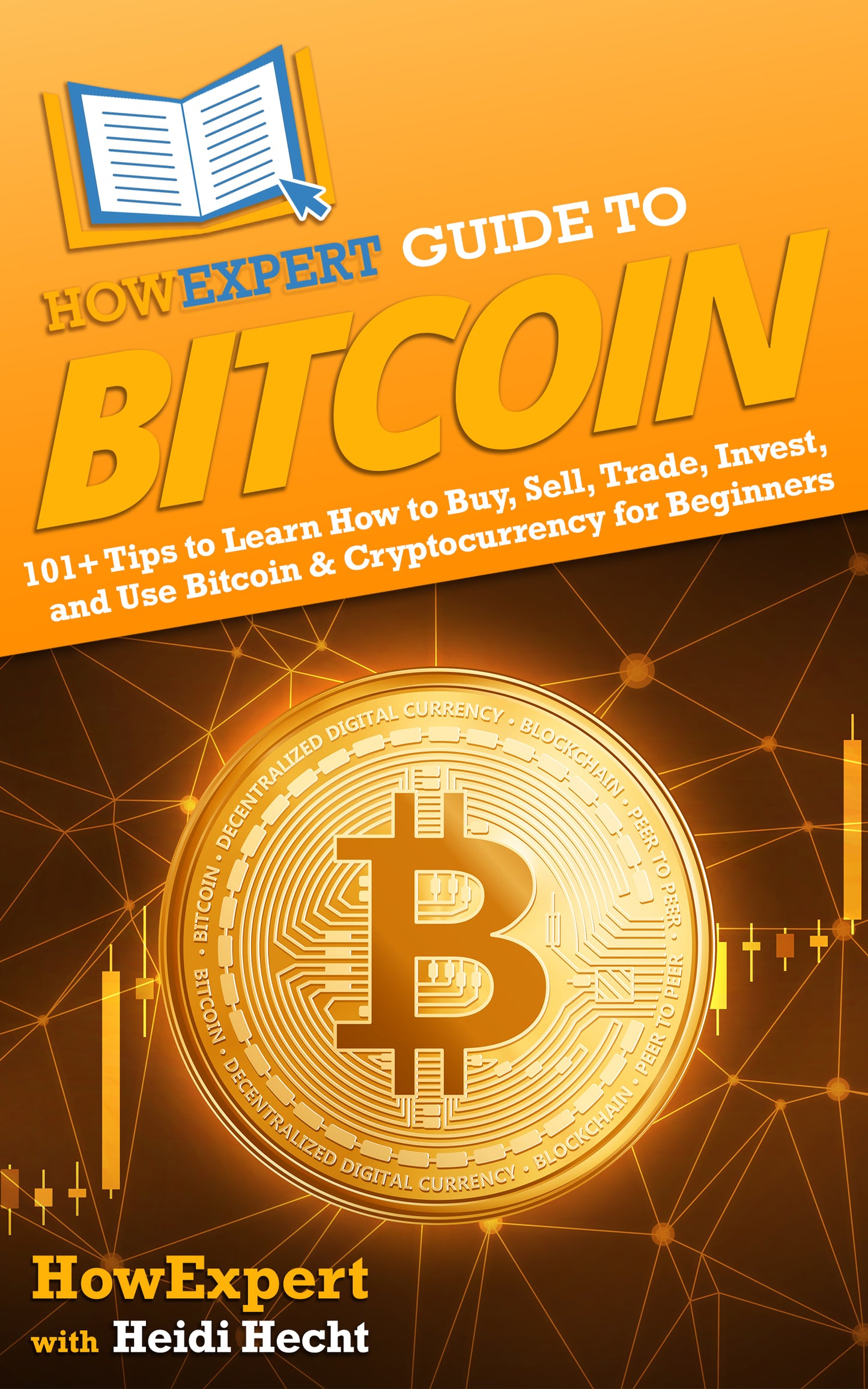 HowExpert Guide to Bitcoin
