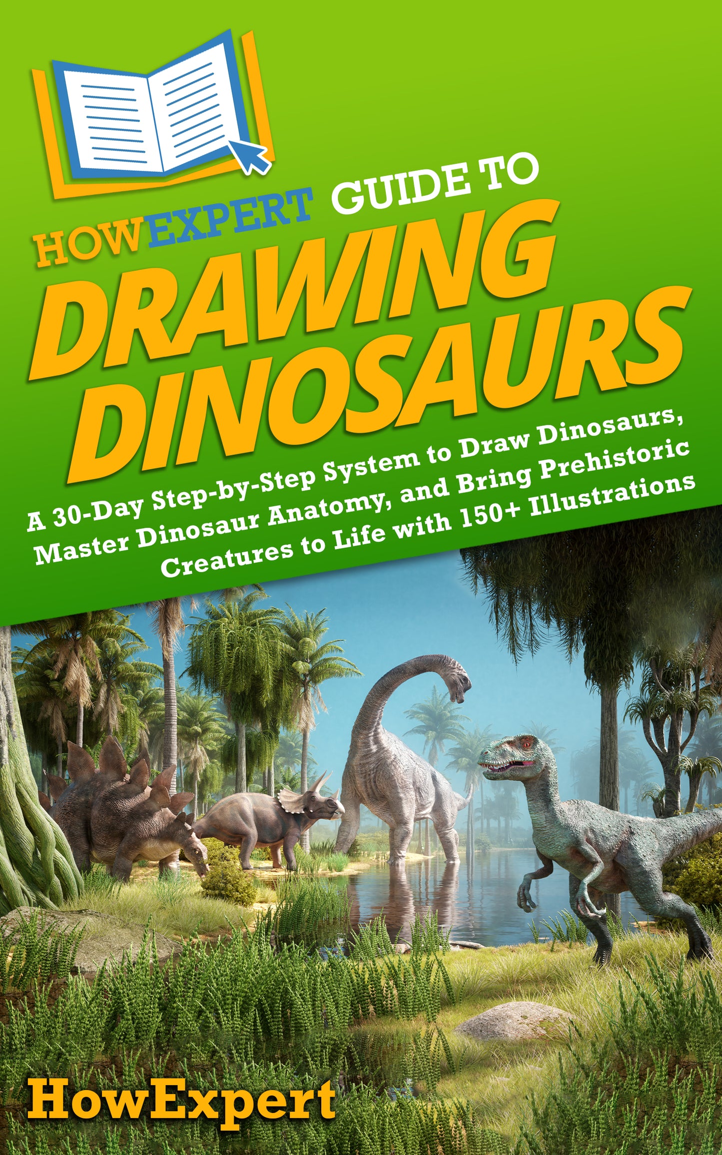 HowExpert Guide to Drawing Dinosaurs