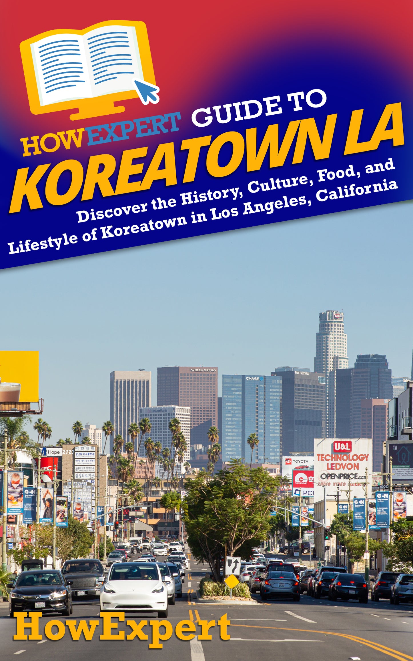 HowExpert Guide to Koreatown LA