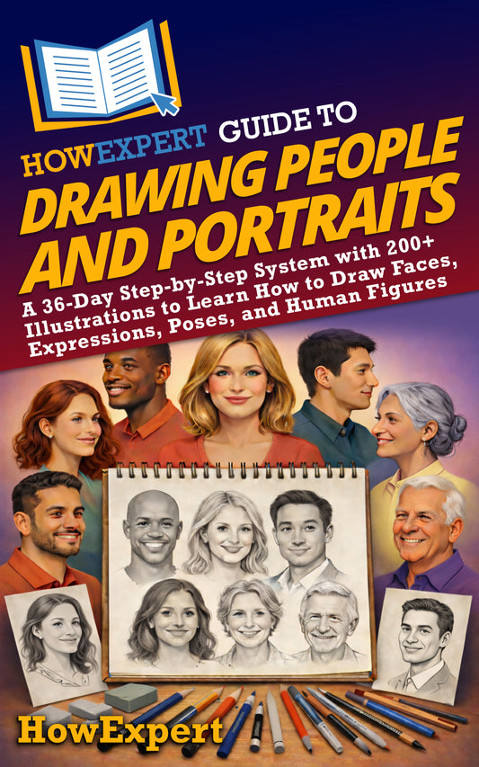 HowExpert Guide to Drawing People and Portraits