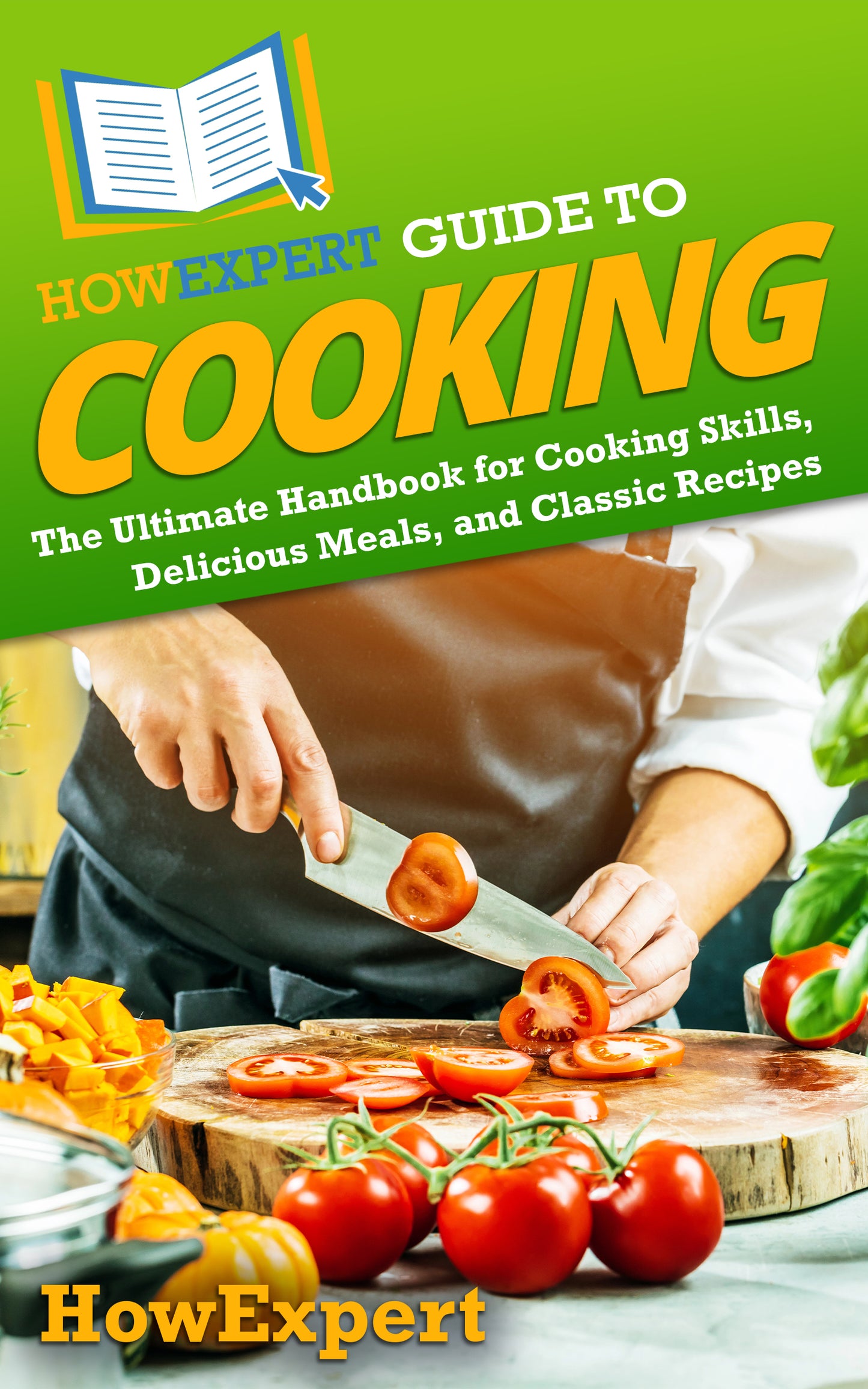 HowExpert Guide to Cooking