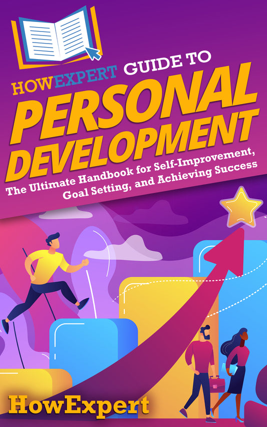 HowExpert Guide to Personal Development