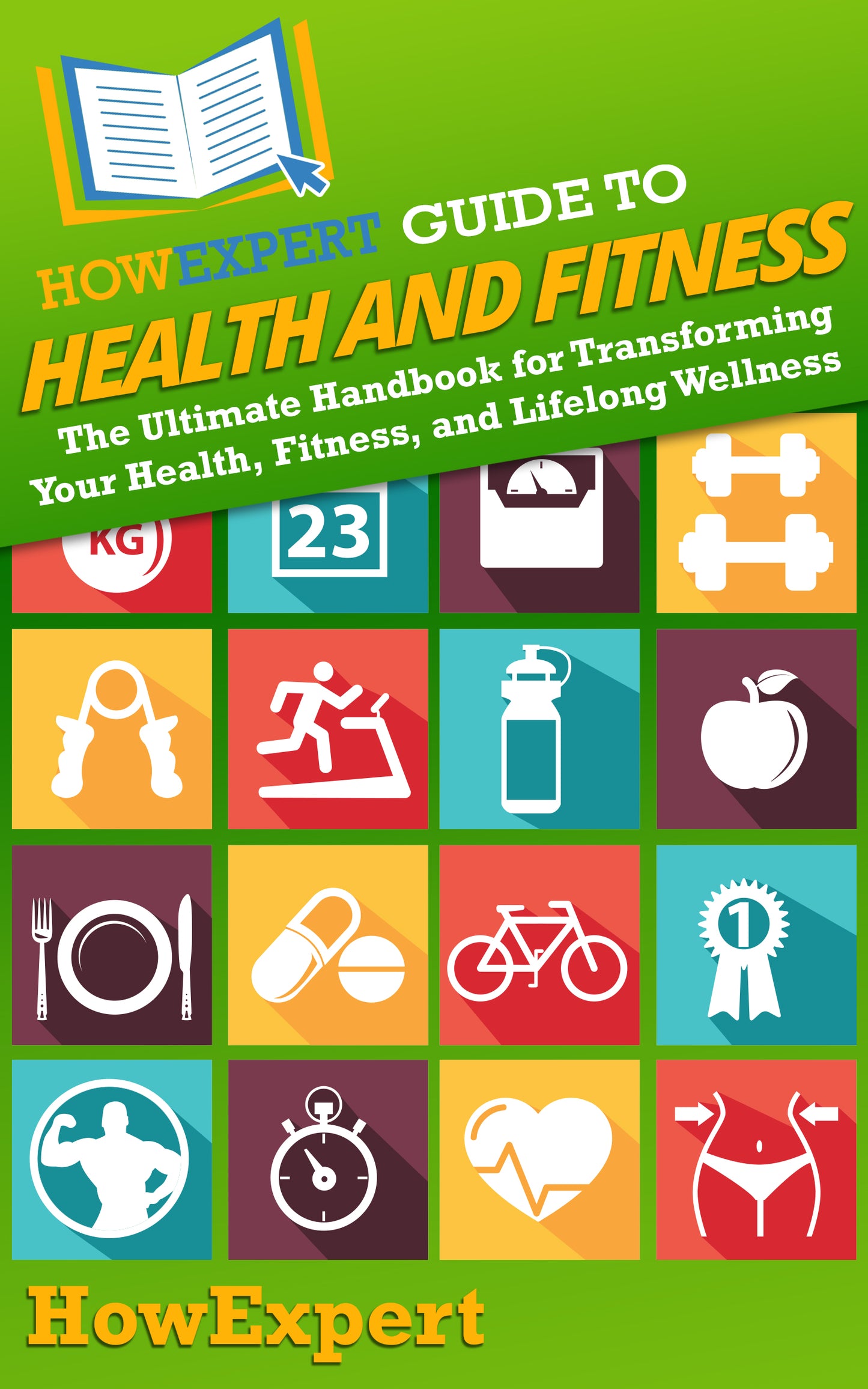 HowExpert Guide to Health and Fitness