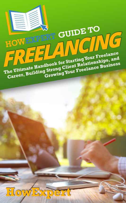 HowExpert Guide to Freelancing