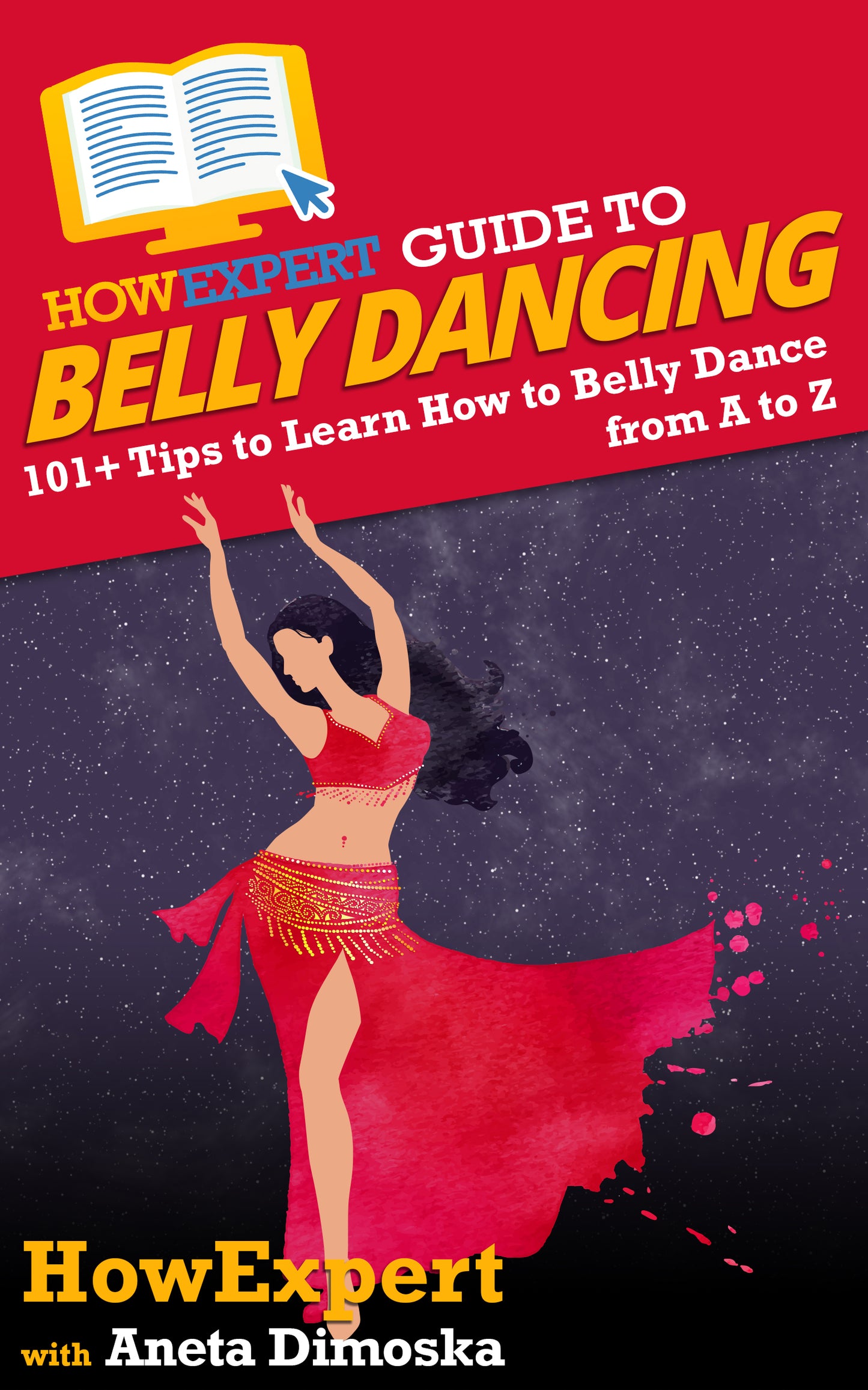 HowExpert Guide to Belly Dancing