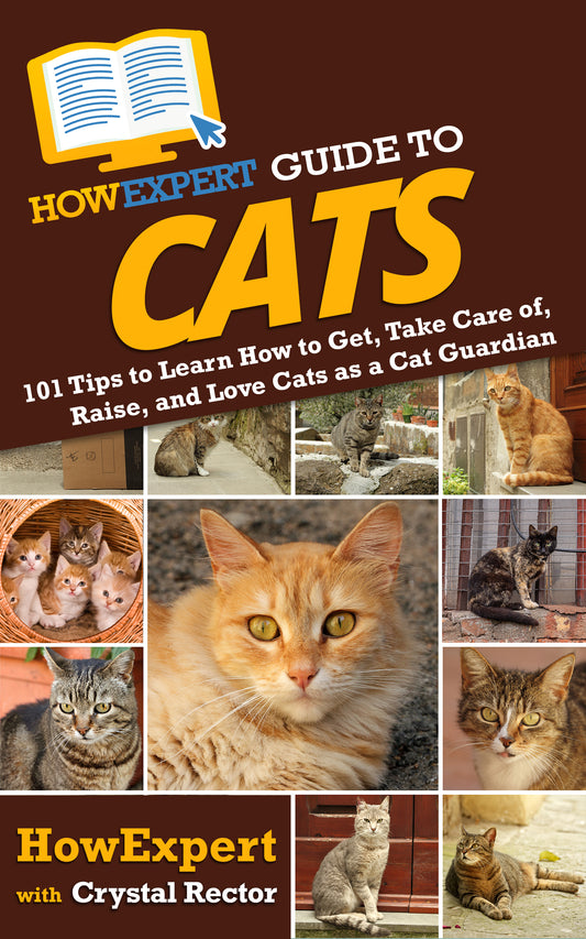 HowExpert Guide to Cats