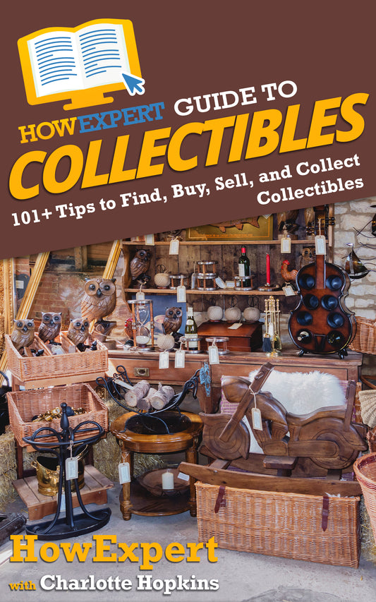 HowExpert Guide to Collectibles