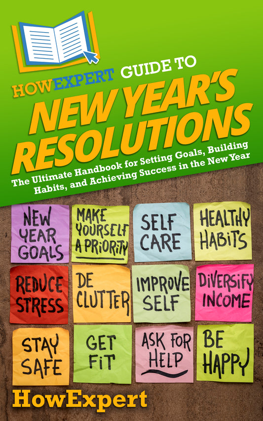 HowExpert Guide to New Year’s Resolutions